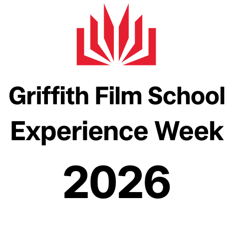 Griffith Film School Experience Week 2026