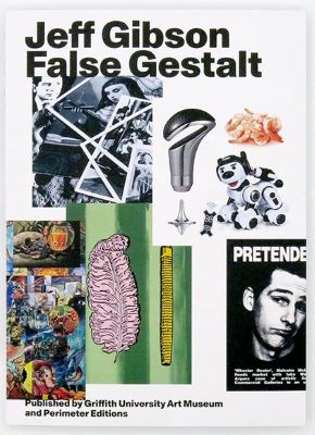 Jeff Gibson:False Gestalt